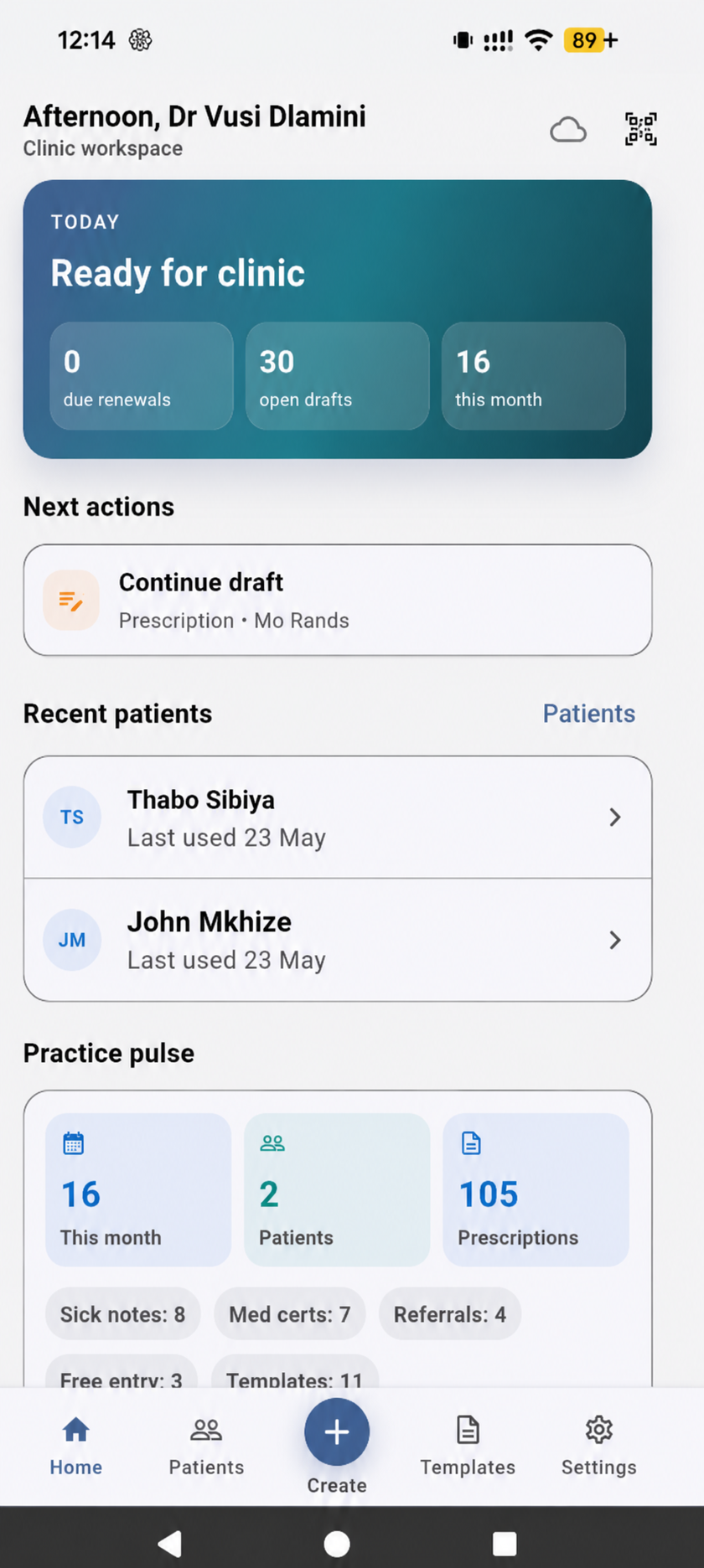 SwiftScripts app home screen showing clinic readiness, drafts, recent patients and practice pulse.